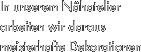 In unserem N�hatelier