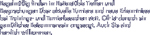 Regelmig finden im Reiterstble Treffen